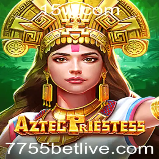 Descubra AztecPriestess: A Aventura Mística de 7755 Bet