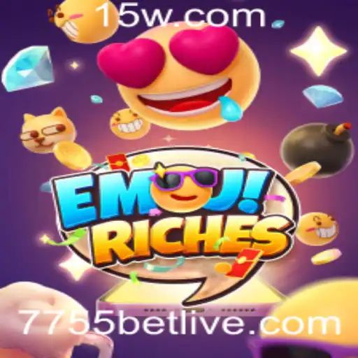 Explorando o Mundo de EmojiRiches: Mergulho no Jogo e na Tendência de 7755 Bet
